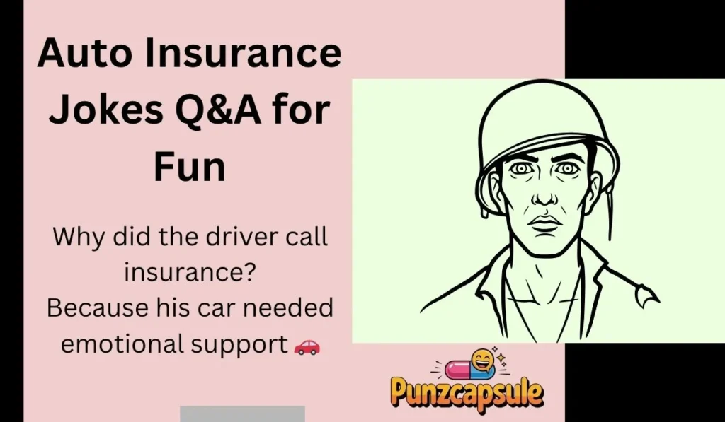 Auto Insurance Jokes Q&A for Fun