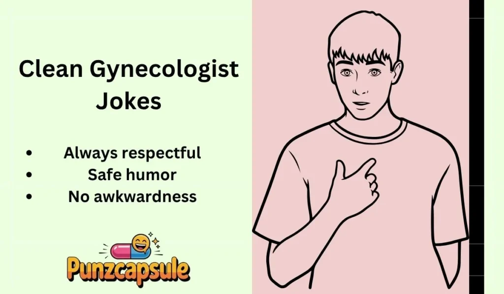 Clean Gynecologist Jokes
