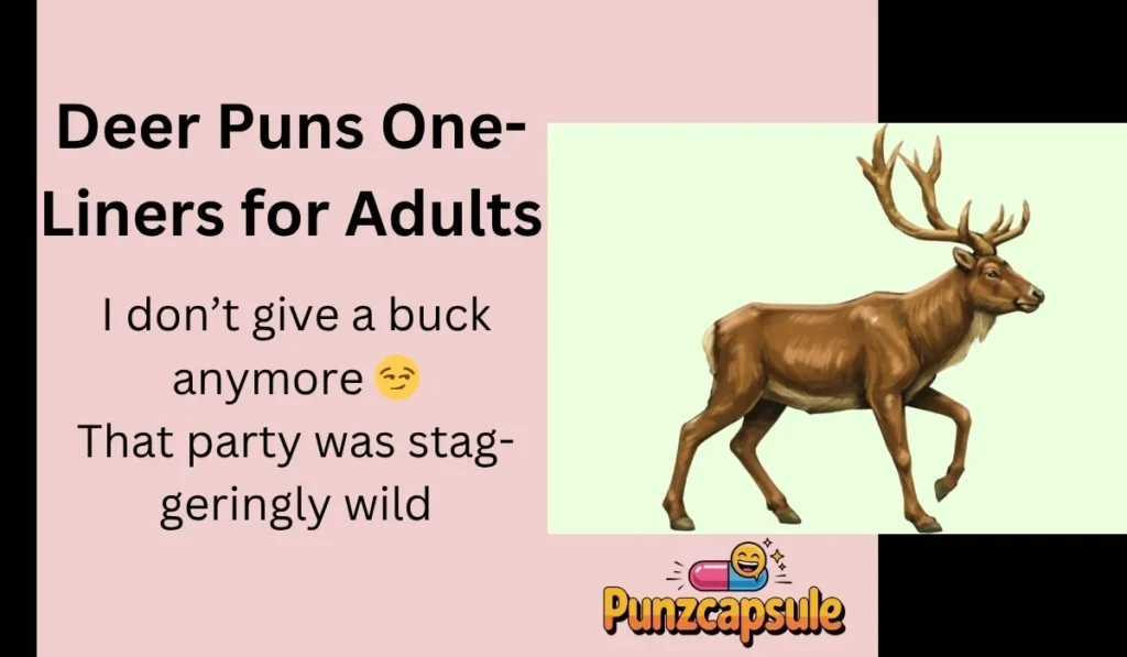 Deer Puns One-Liners for Adults