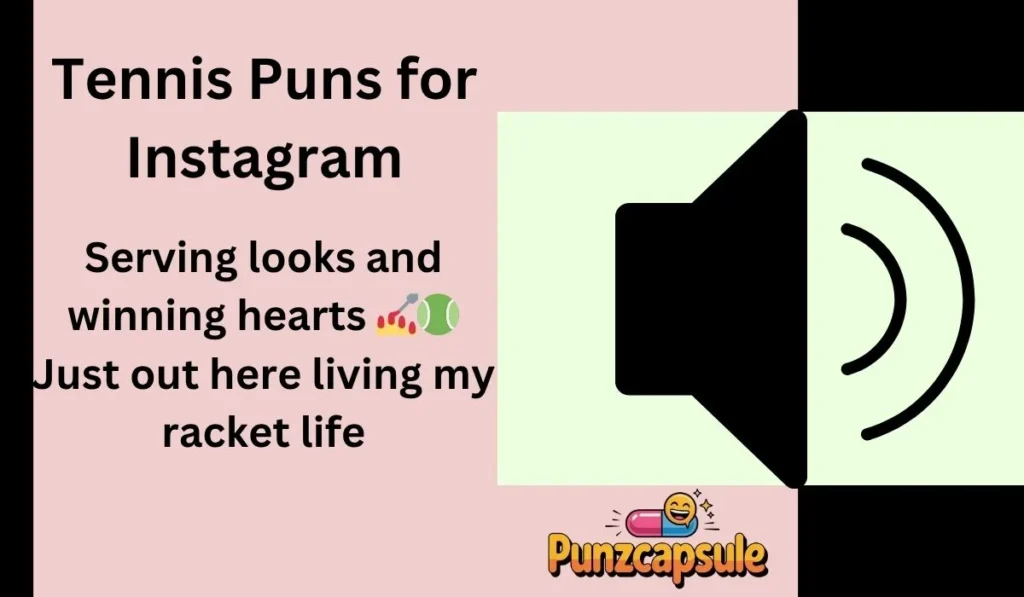 Tennis Puns for Instagram