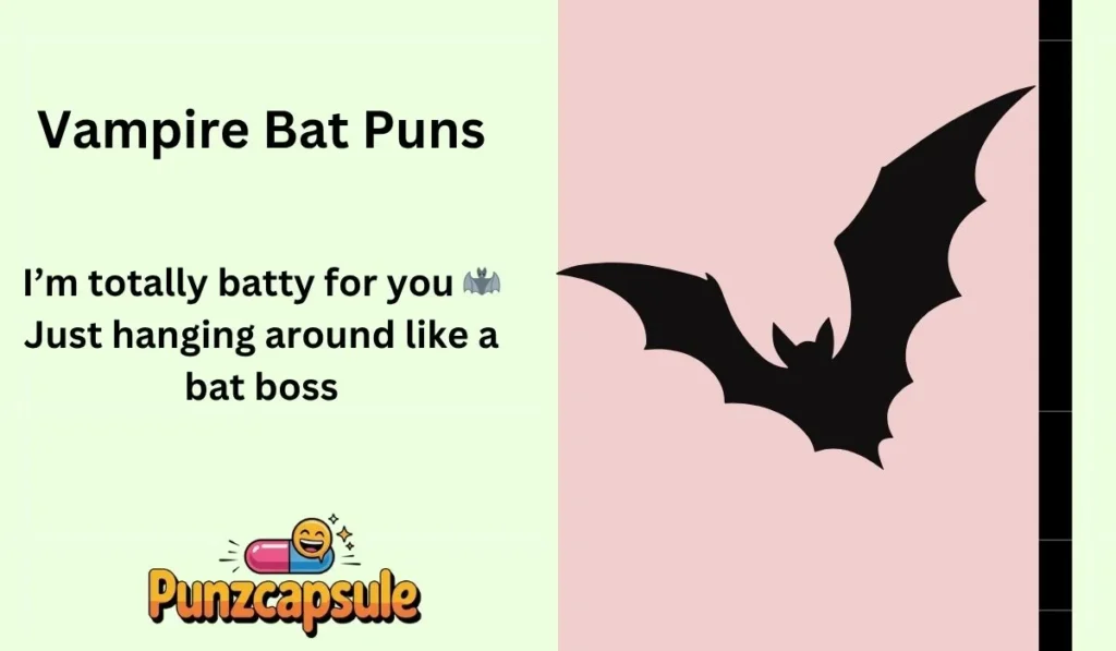 Vampire Bat Puns