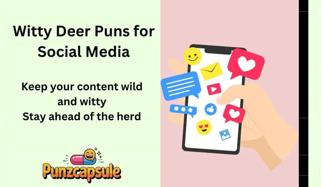 Witty Deer Puns for Social Media