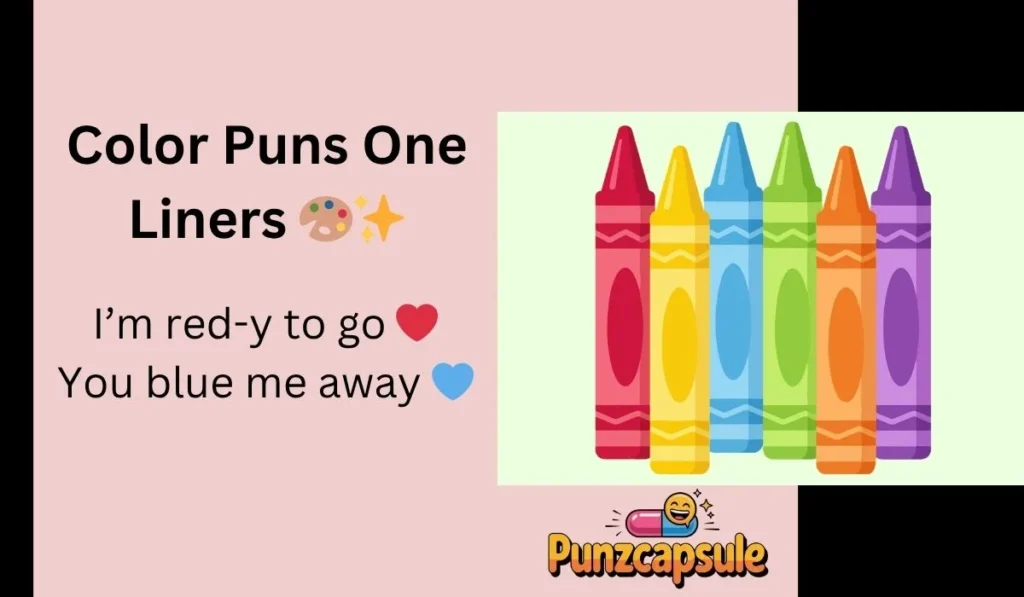 Color Puns One Liners π¨β¨