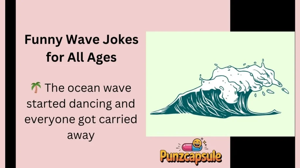 Funny Wave Jokes for All Ages