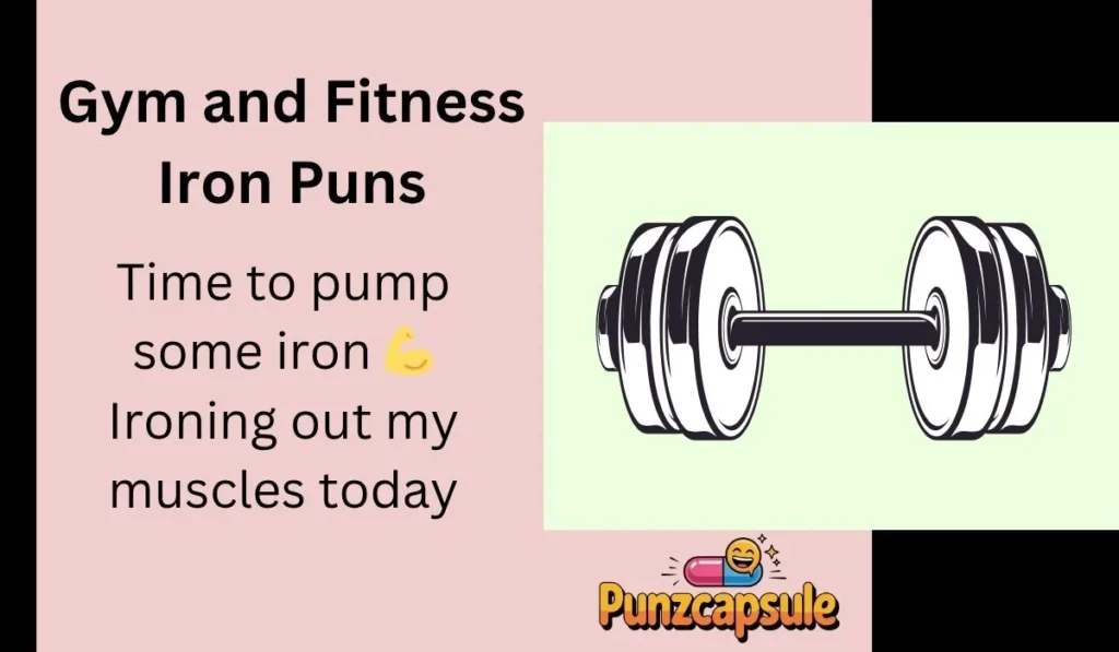 Gym and Fitness Iron Puns