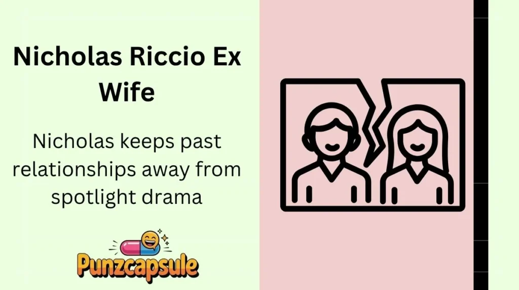 Nicholas Riccio Ex Wife