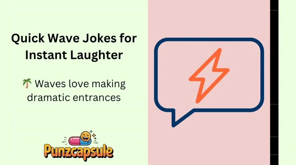 Quick Wave Jokes for Instant Laughter