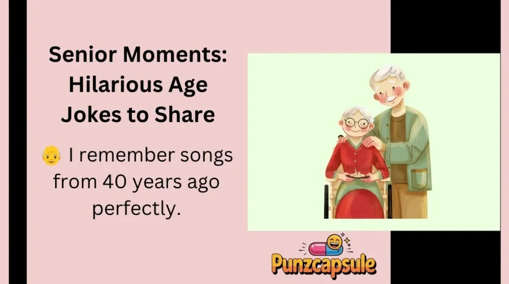 Senior Moments: Hilarious Age Jokes to Share