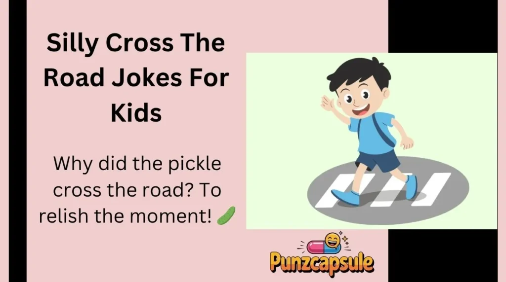 Silly Cross The Road Jokes For Kids