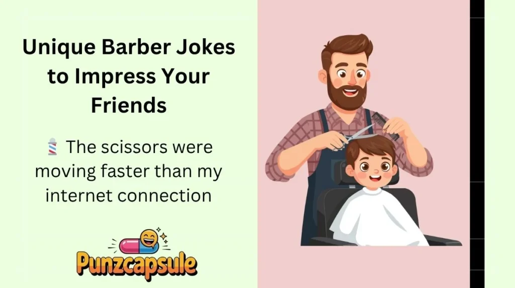 Unique Barber Jokes to Impress Your Friends