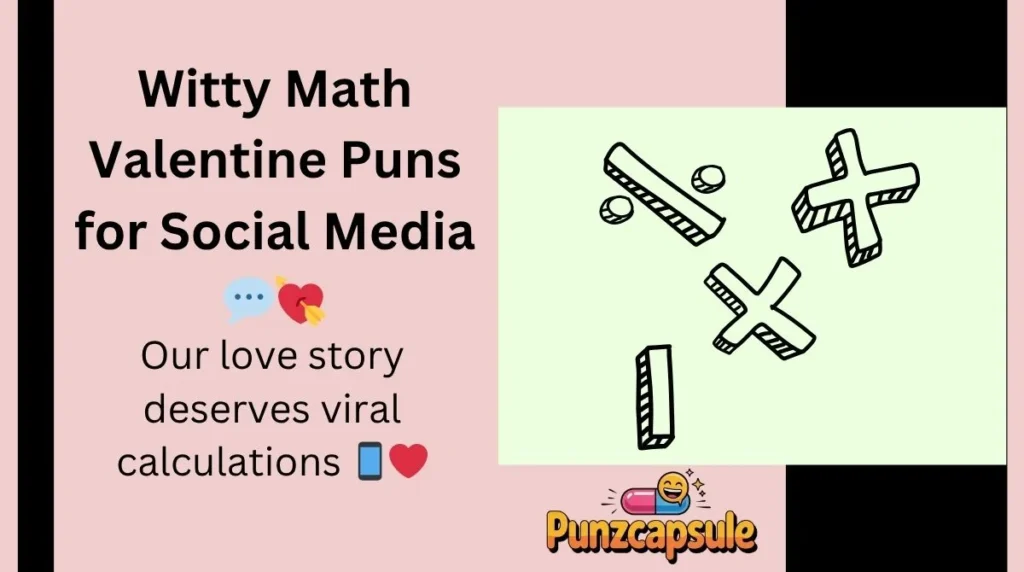 Witty Math Valentine Puns for Social Media 💬💘