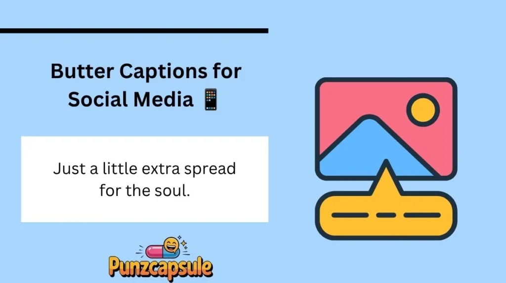 Butter Captions for Social Media 📱