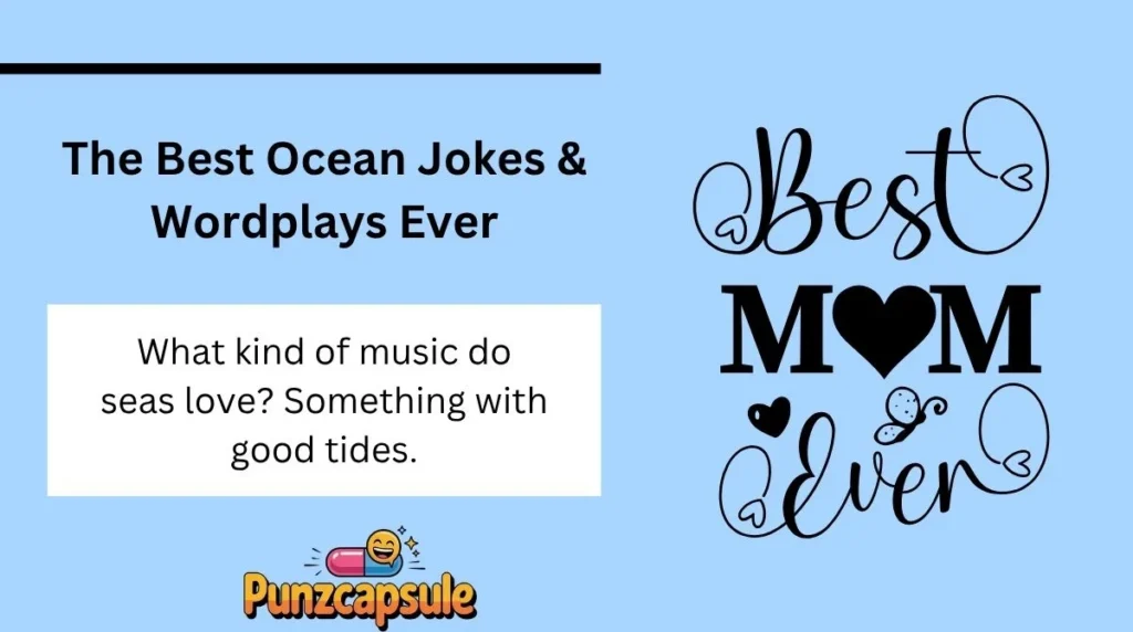 The Best Ocean Jokes & Wordplays Ever