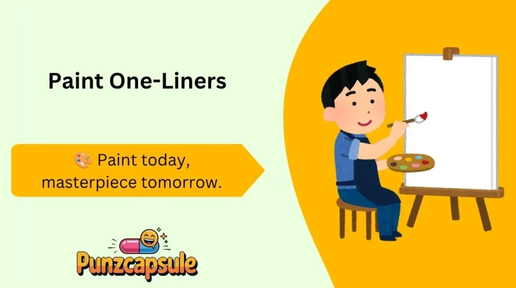 Paint One-Liners
