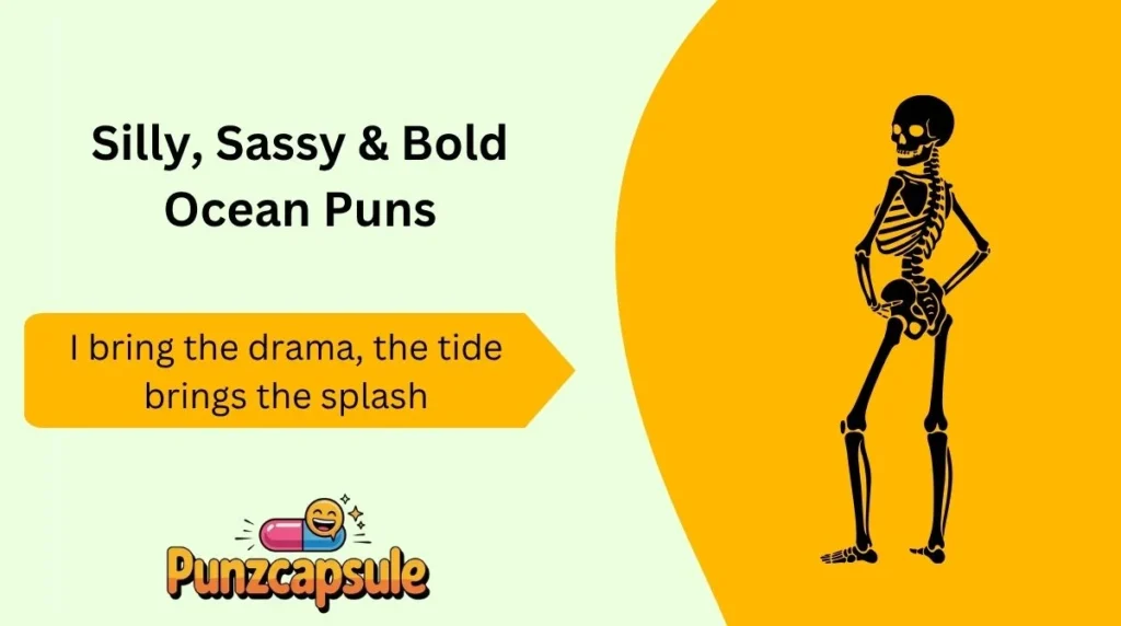 Silly, Sassy & Bold Ocean Puns