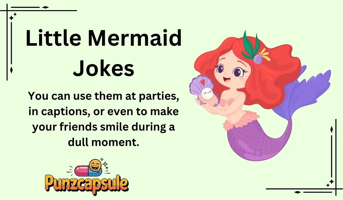 Little Mermaid Jokes