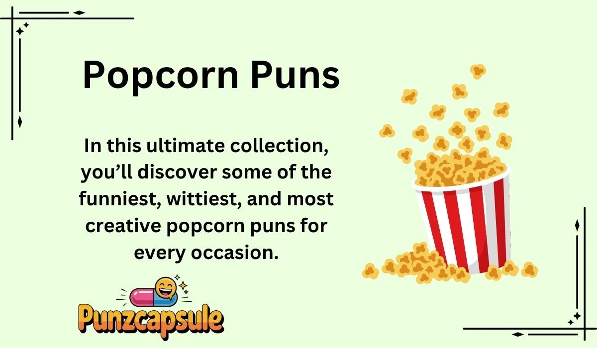 Popcorn Puns
