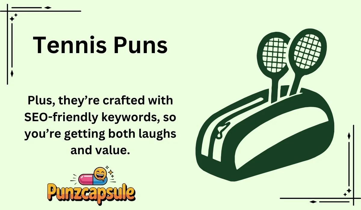 Tennis Puns