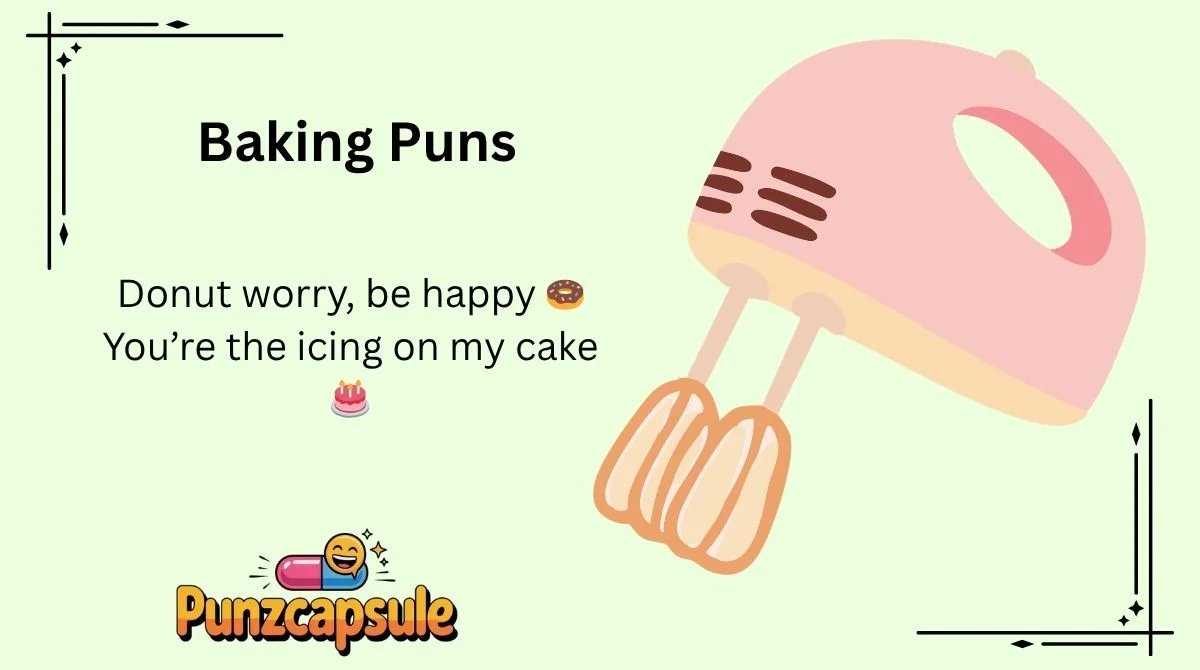 Baking Puns