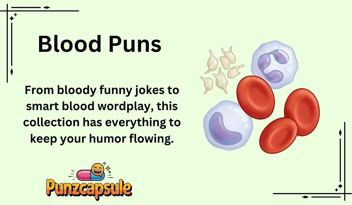 Blood Puns