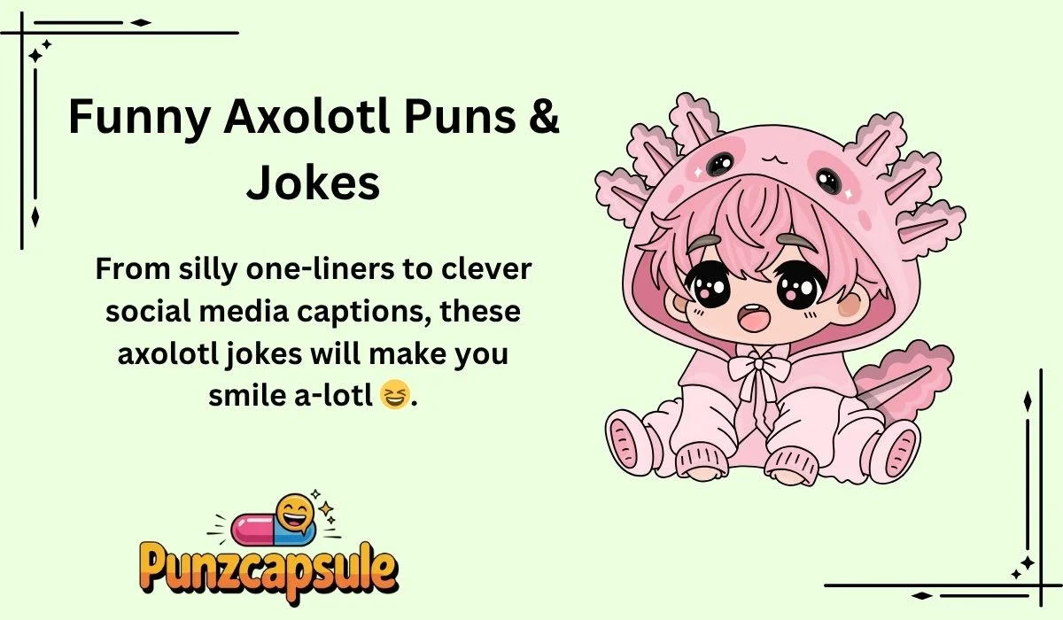 funny-axolotl-puns-and-jokes