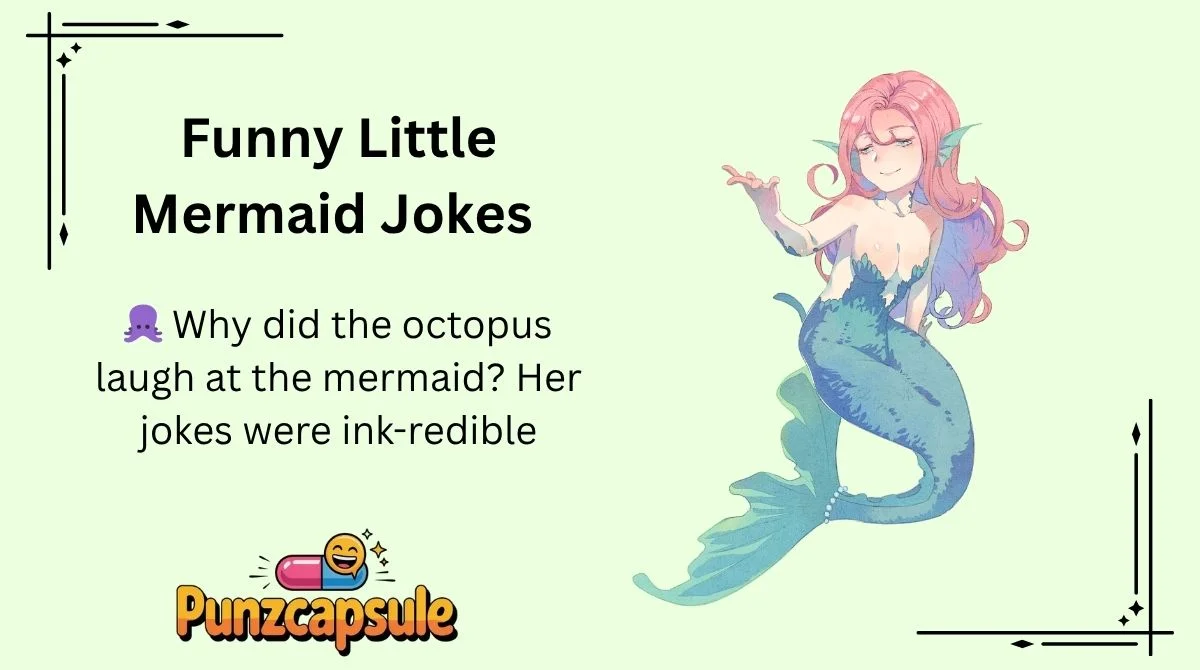 Funny Little Mermaid Jokes