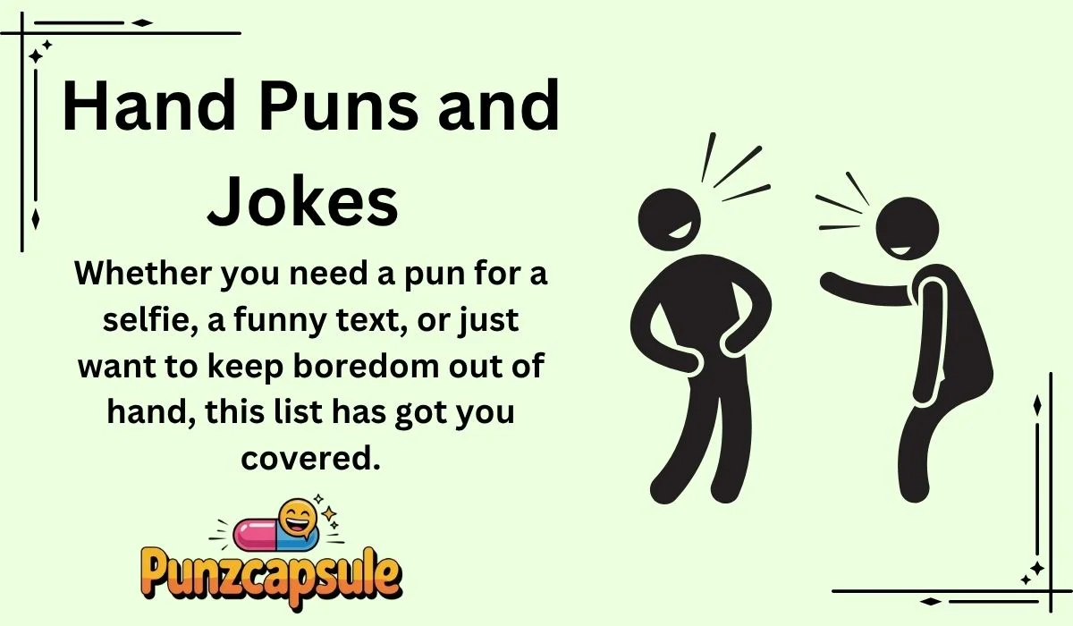 Hand Puns and Jokes