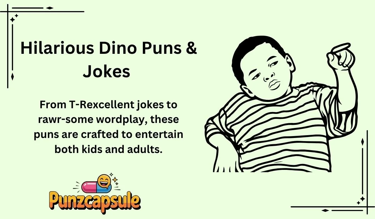Hilarious Dino Puns & Jokes