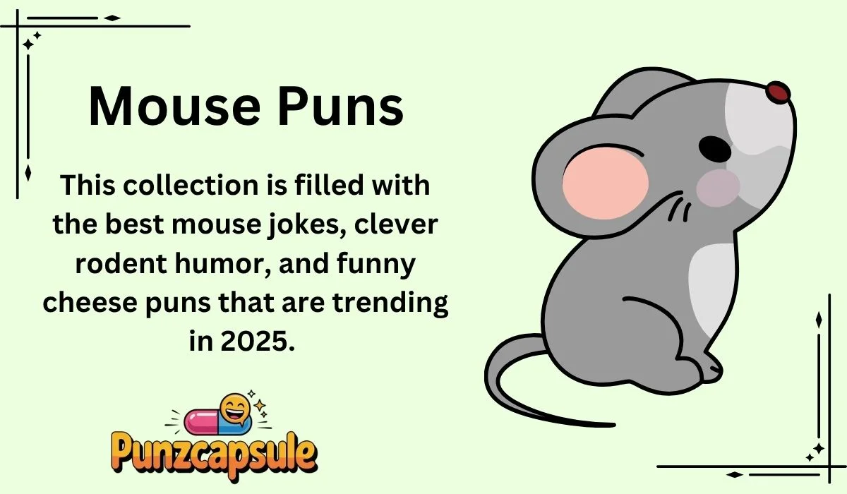 Mouse Puns