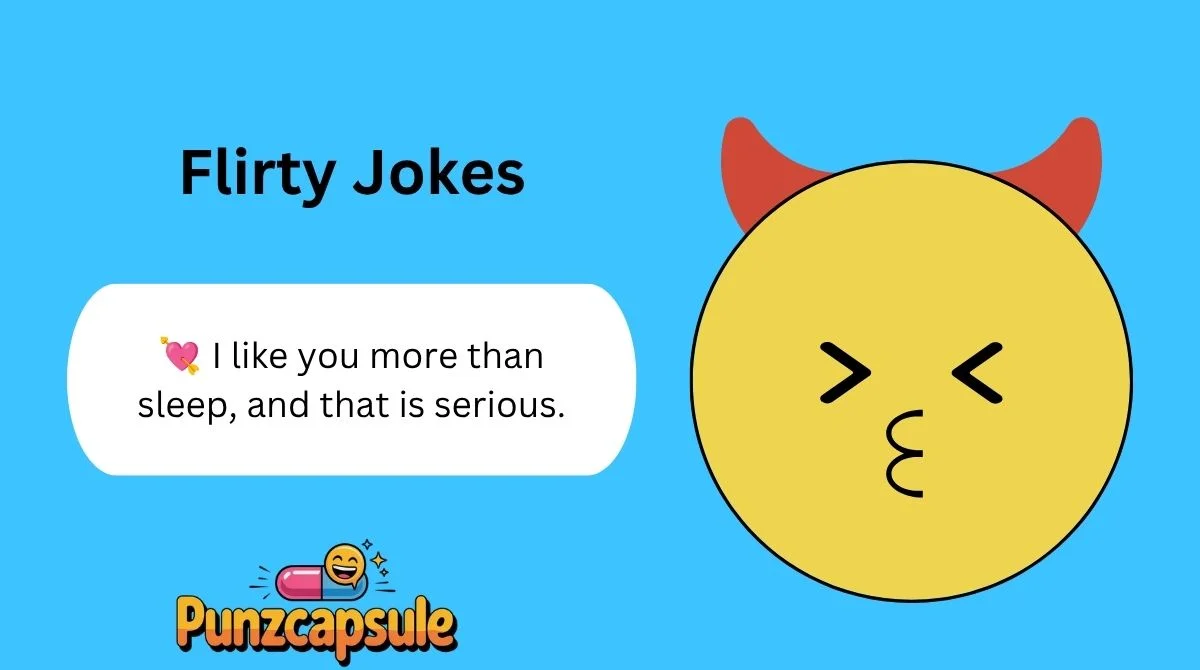 Flirty Jokes