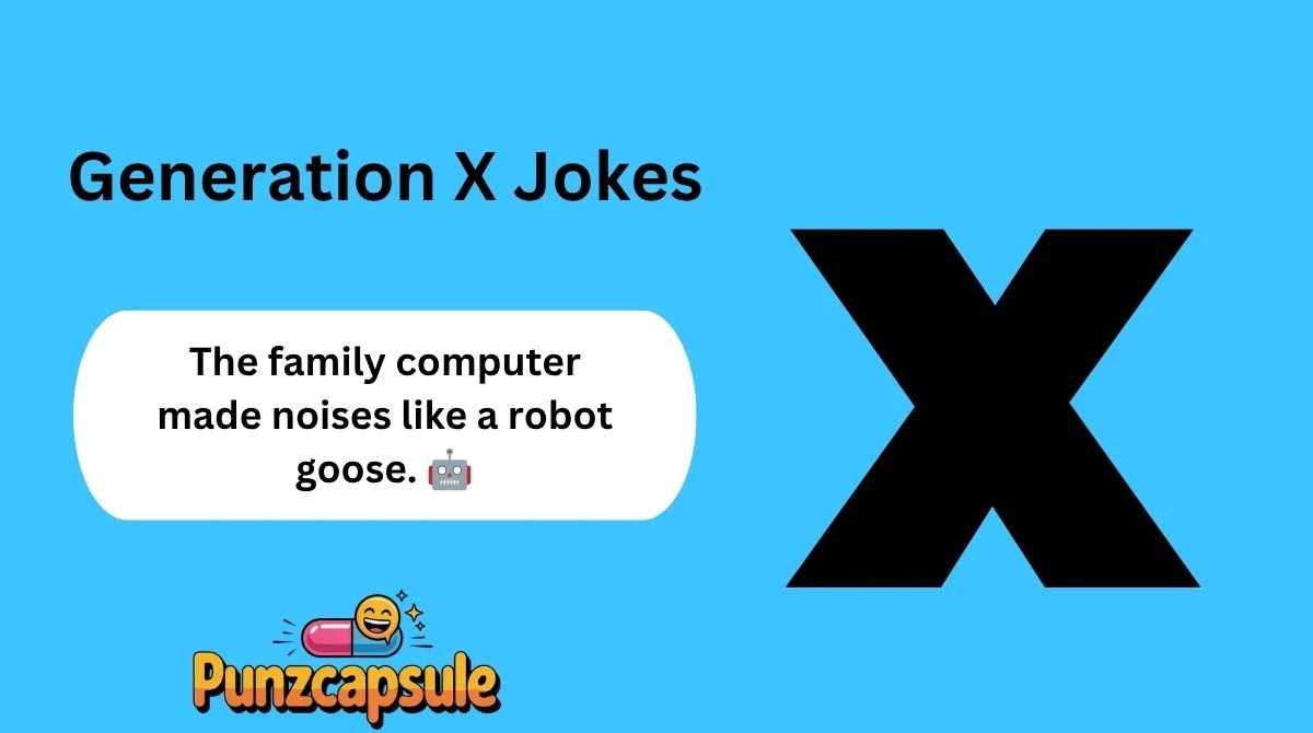 Generation X Jokes