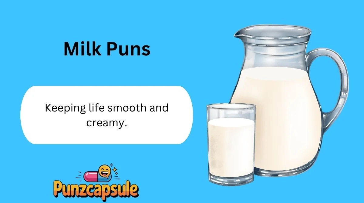 Milk Puns