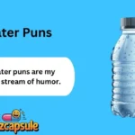 Water Puns