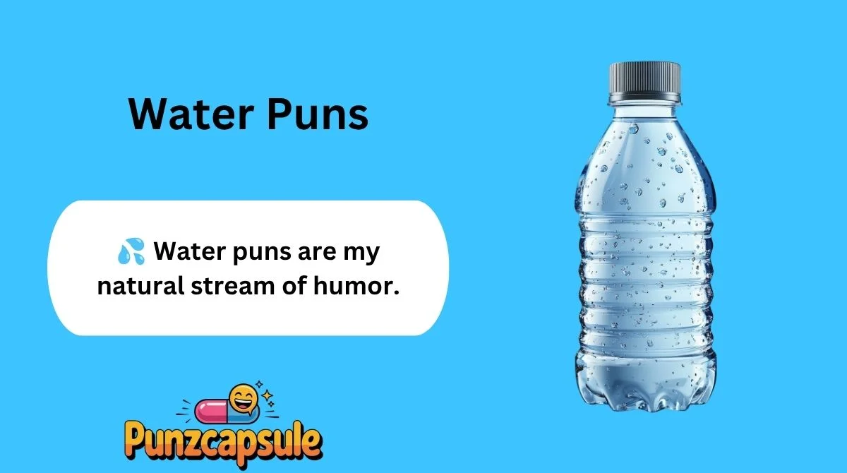 Water Puns